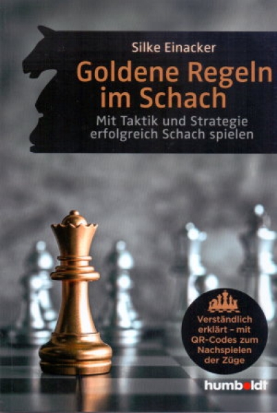 Einacker, Goldene Regeln im Schach